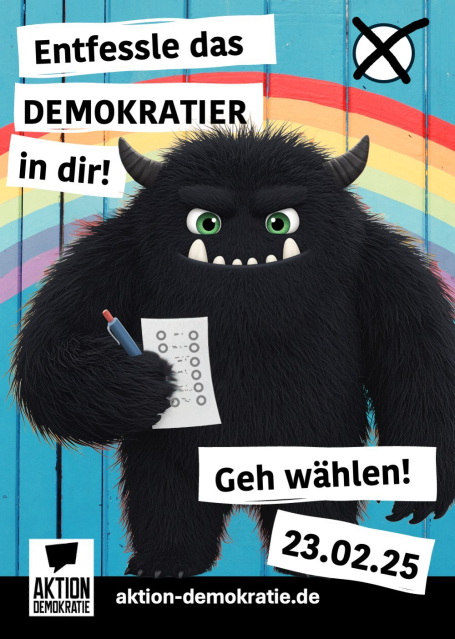 Ein schwarzes Monster mit einer Checkliste fordert zur Wahl am 23.02.25 auf.
