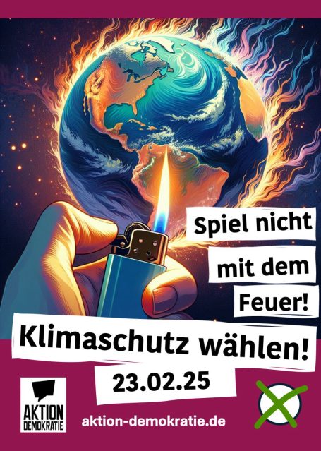 Globus mit Flamme, Aufruf zur Wahl für Klimaschutz am 23.02.25.