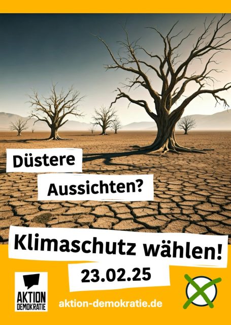 Dürre Landschaft mit toten Bäumen und der Aufforderung zur Wahl des Klimaschutzes.